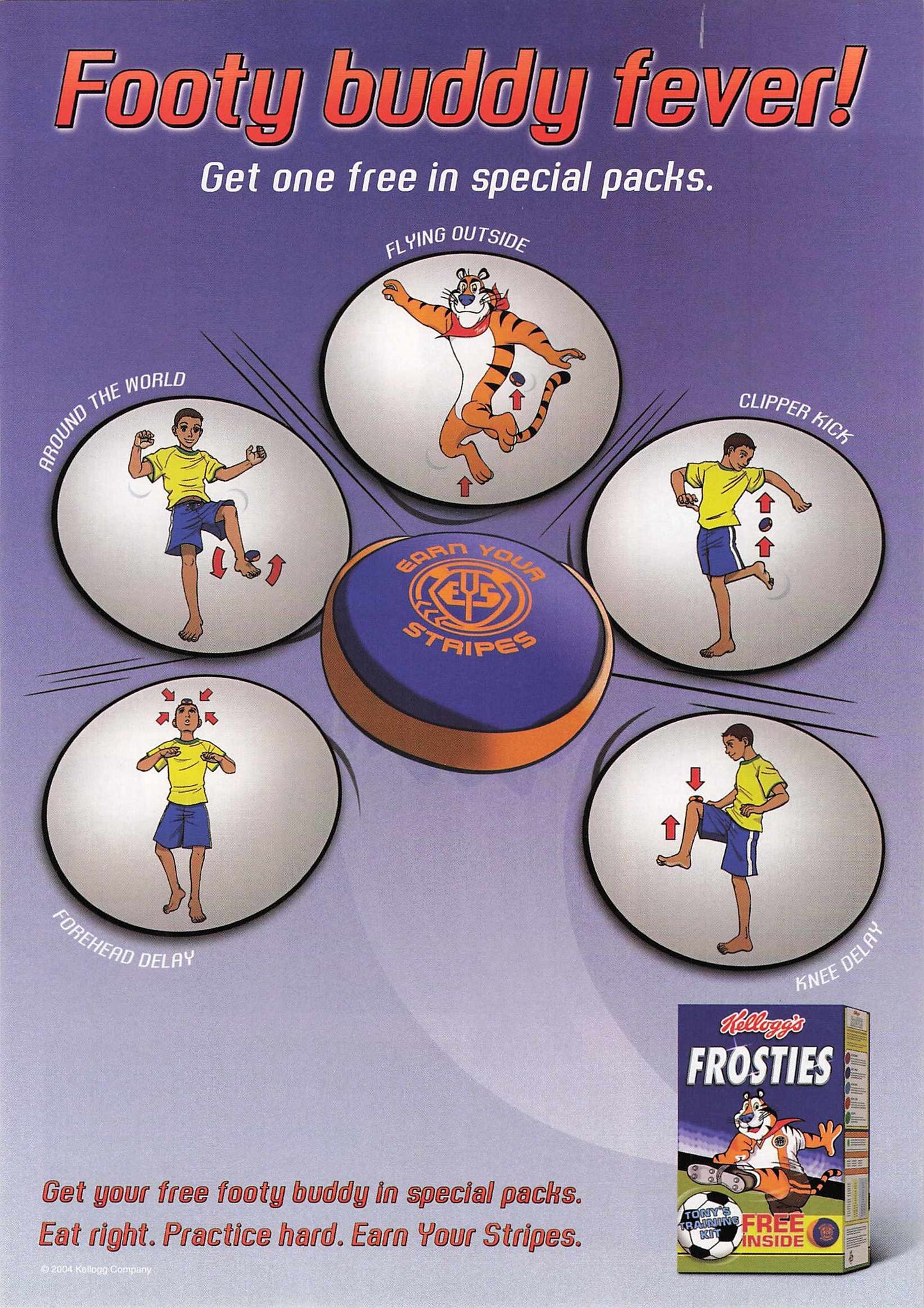 Frosties Earn Your Stripes 2004