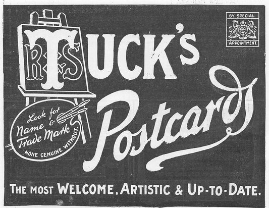 Original small printed advert for Tuck's Postcards from 1906